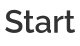 Start