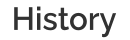 History
